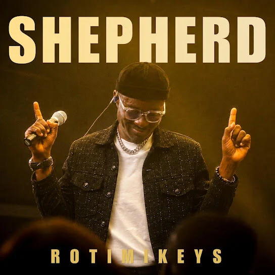 Rotimikeys – Shepherd